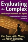 Image for Evaluating the Complex : Attribution, Contribution and Beyond
