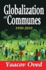 Image for Globalization of Communes : 1950-2010