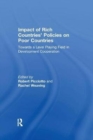 Image for Impact of Rich Countries&#39; Policies on Poor Countries : Towards a Level Playing Field in Development Cooperation