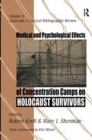 Image for Medical and Psychological Effects of Concentration Camps on Holocaust Survivors