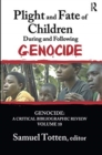 Image for Plight and Fate of Children During and Following Genocide