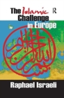 Image for The Islamic Challenge in Europe