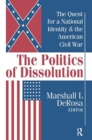 Image for The Politics of Dissolution