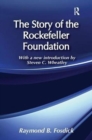 Image for The Story of the Rockefeller Foundation