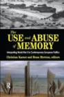 Image for The Use and Abuse of Memory