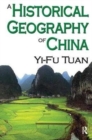 Image for A Historical Geography of China