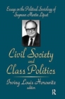 Image for Civil Society and Class Politics