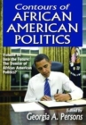 Image for Contours of African American Politics : Volume 3, Into the Future: The Demise of African American Politics?