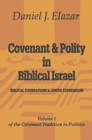 Image for Covenant and Polity in Biblical Israel