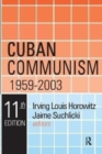 Image for Cuban Communism, 1959-2003