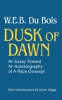 Image for Dusk of Dawn! : An Essay Toward an Autobiography of Race Concept