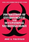 Image for Foundations of Environmental and Occupational Neurotoxicology