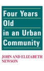 Image for Four Years Old in an Urban Community