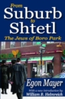 Image for From Suburb to Shtetl : The Jews of Boro Park