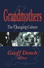 Image for Grandmothers  : the changing culture
