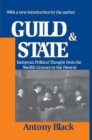 Image for Guild and State : European Political Thought from the Twelfth Century to the Present