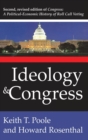 Image for Ideology and Congress : A Political Economic History of Roll Call Voting