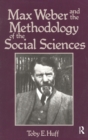 Image for Max Weber and Methodology of Social Science