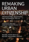 Image for Remaking Urban Citizenship