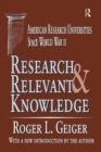 Image for Research and relevant knowledge  : American research universities since World War II