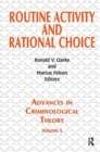 Image for Routine Activity and Rational Choice