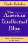 Image for The American Intellectual Elite