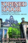 Image for The Half-Opened Door : Discrimination and Admissions at Harvard, Yale, and Princeton, 1900-1970