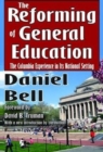 Image for The Reforming of General Education