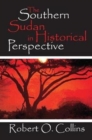Image for The Southern Sudan in Historical Perspective