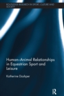 Image for Human-Animal Relationships in Equestrian Sport and Leisure