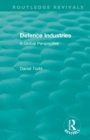 Image for Defence industries  : a global perspective