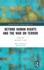 Image for Beyond human rights and the war on terror