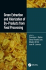 Image for Green extraction and valorization of by-products from food processing