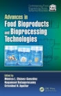 Image for Advances in food bioproducts and bioprocessing technologies