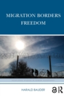 Image for Migration Borders Freedom