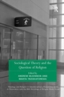 Image for Sociological theory and the question of religion