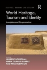 Image for World Heritage, Tourism and Identity