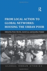 Image for From Local Action to Global Networks: Housing the Urban Poor