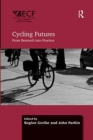 Image for Cycling futures  : from research into practice