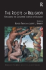 Image for The Roots of Religion