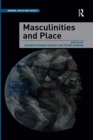 Image for Masculinities and Place