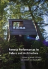 Image for Remote Performances in Nature and Architecture