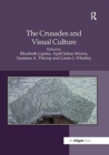 Image for The Crusades and Visual Culture