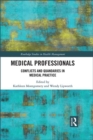 Image for Medical professionals  : conflicts and quandaries in medical practice