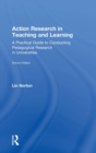Image for Action research in teaching and learning  : a practical guide to conducting pedagogical research in universities