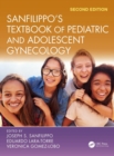 Image for Sanfilippo&#39;s Textbook of Pediatric and Adolescent Gynecology