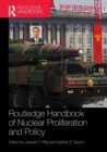 Image for Routledge Handbook of Nuclear Proliferation and Policy