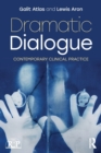 Image for Dramatic dialogue  : contemporary clinical practice