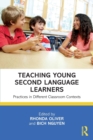 Image for Teaching young second language learners  : practices in different classroom contexts