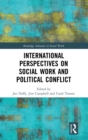 Image for International Perspectives on Social Work and Political Conflict
